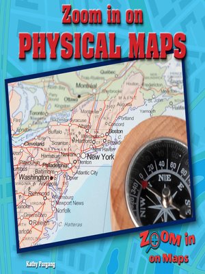 cover image of Zoom in on Physical Maps